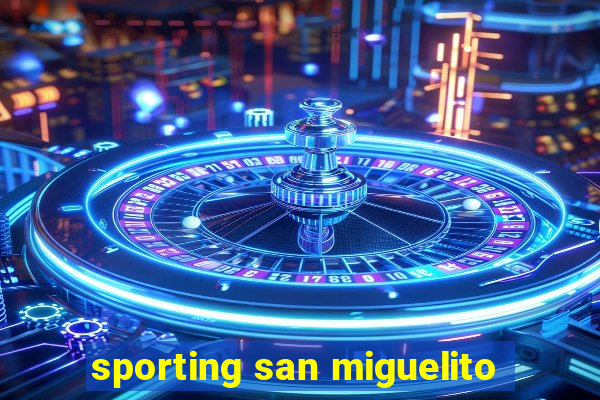 sporting san miguelito