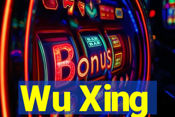 Wu Xing