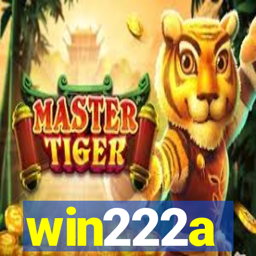 win222a