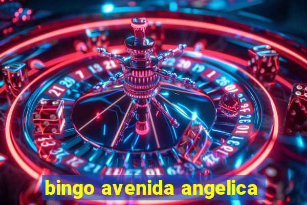 bingo avenida angelica