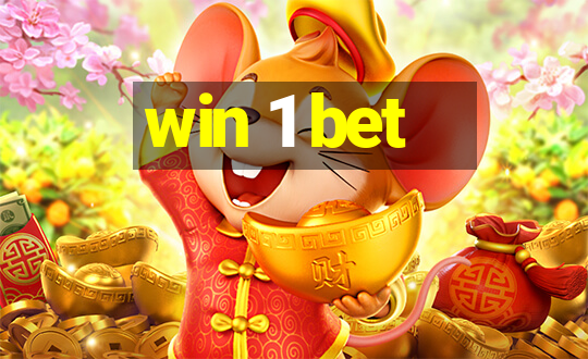 win 1 bet