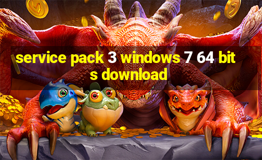 service pack 3 windows 7 64 bits download