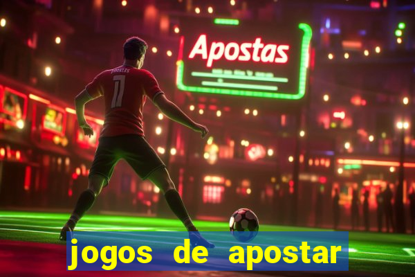 jogos de apostar em times