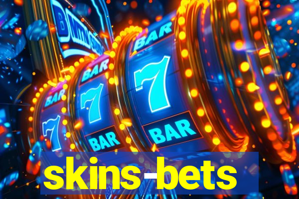 skins-bets