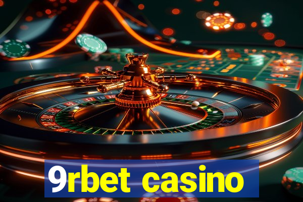 9rbet casino