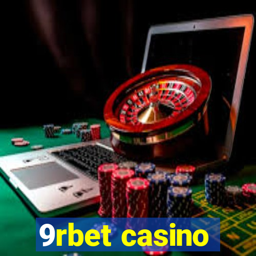 9rbet casino