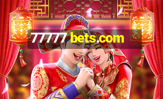 77777 bets.com