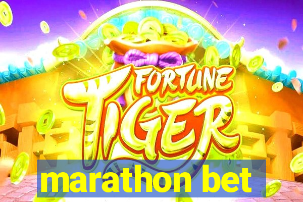 marathon bet