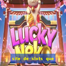 site de slots que pagam no cadastro