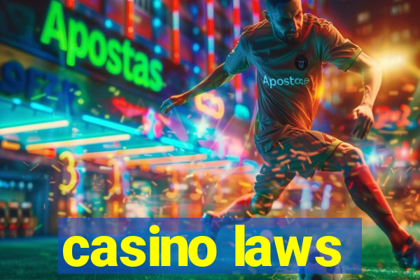 casino laws