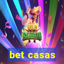 bet casas