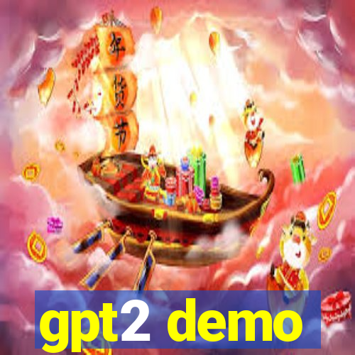 gpt2 demo