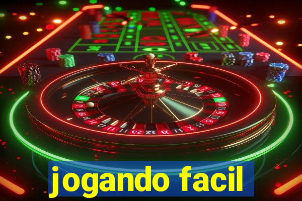 jogando facil