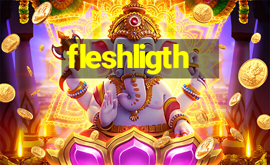 fleshligth