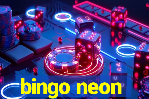 bingo neon