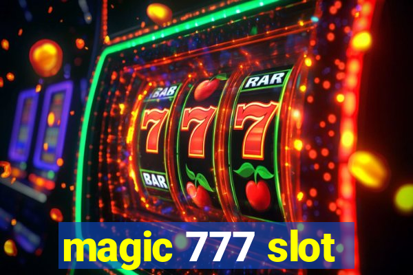 magic 777 slot