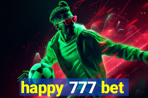 happy 777 bet