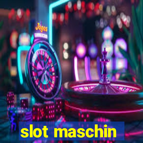 slot maschin