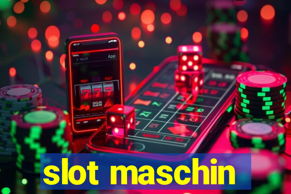 slot maschin