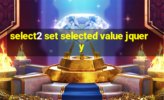 select2 set selected value jquery