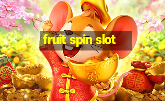 fruit spin slot