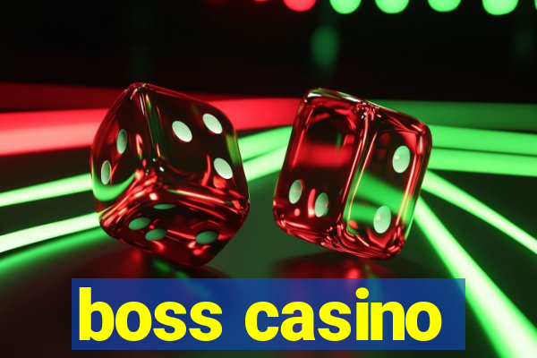 boss casino