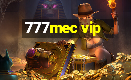 777mec vip