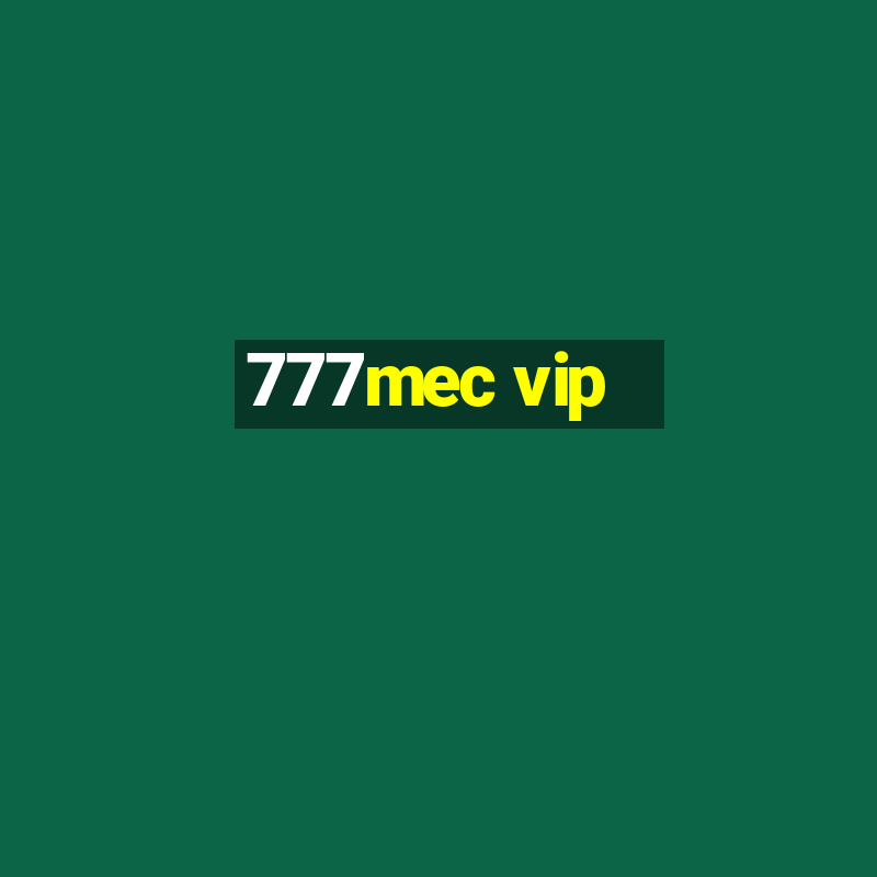 777mec vip