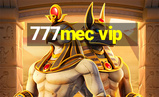 777mec vip