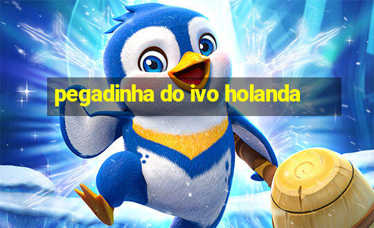 pegadinha do ivo holanda