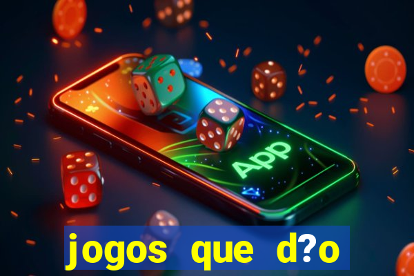 jogos que d?o dinheiro de verdade no pix