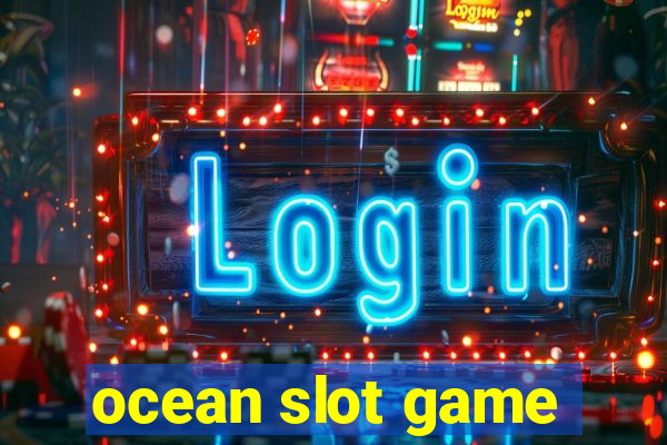 ocean slot game