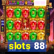 slots 88