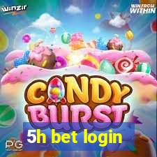 5h bet login