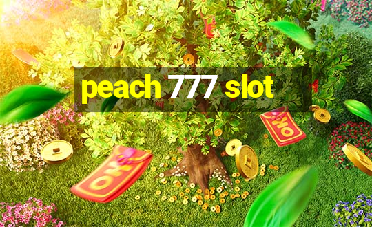 peach 777 slot