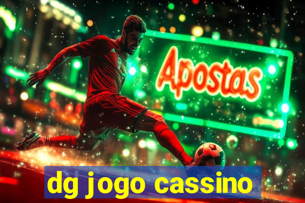 dg jogo cassino