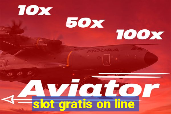 slot gratis on line