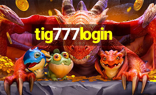 tig777login