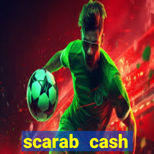 scarab cash megaways slot