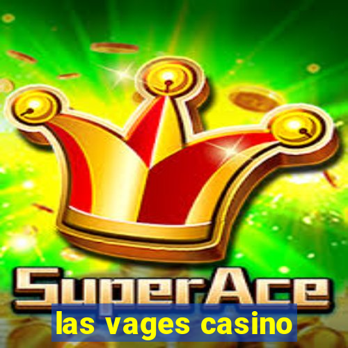 las vages casino