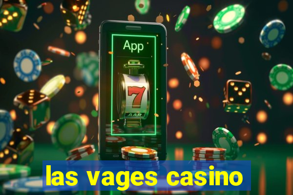 las vages casino