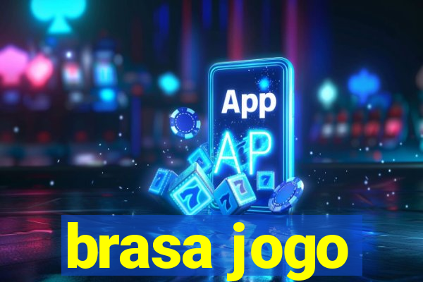 brasa jogo