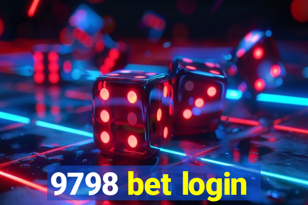 9798 bet login