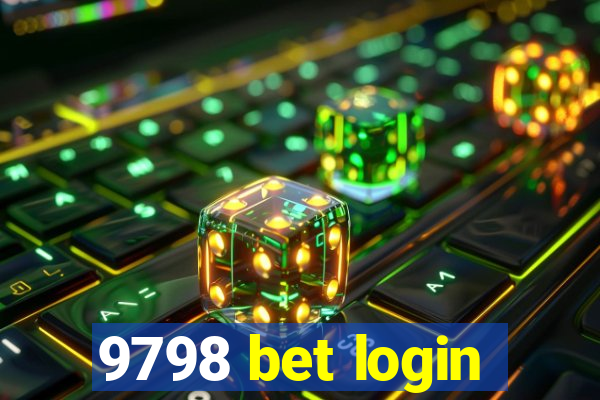 9798 bet login