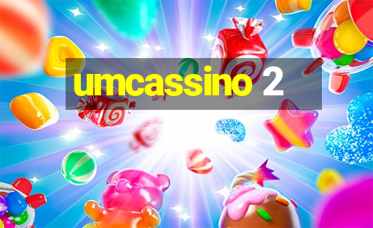 umcassino 2