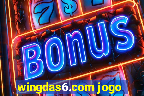 wingdas6.com jogo