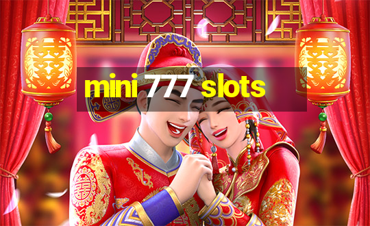 mini 777 slots