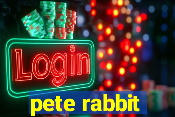 pete rabbit