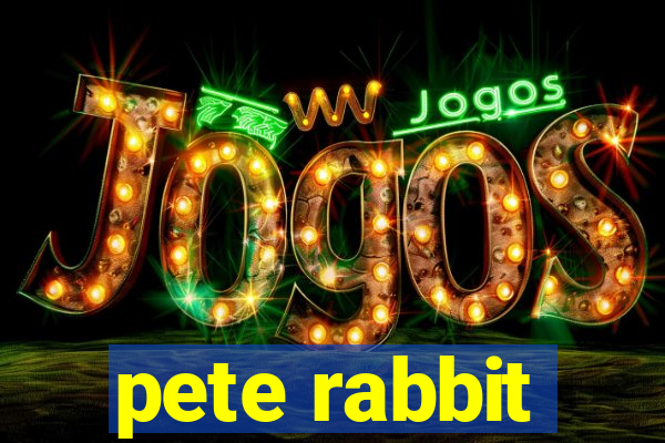 pete rabbit