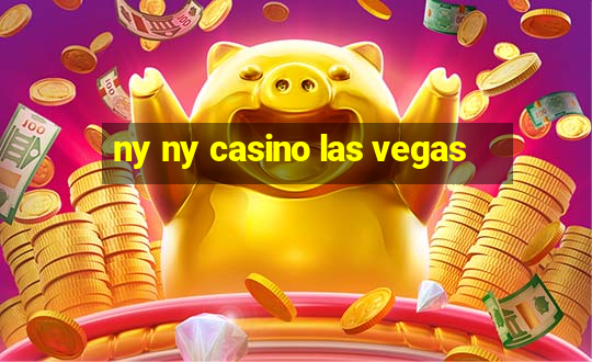 ny ny casino las vegas